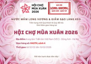 Nước Mám Long Vowng & Giấm Gạo Làng Keo